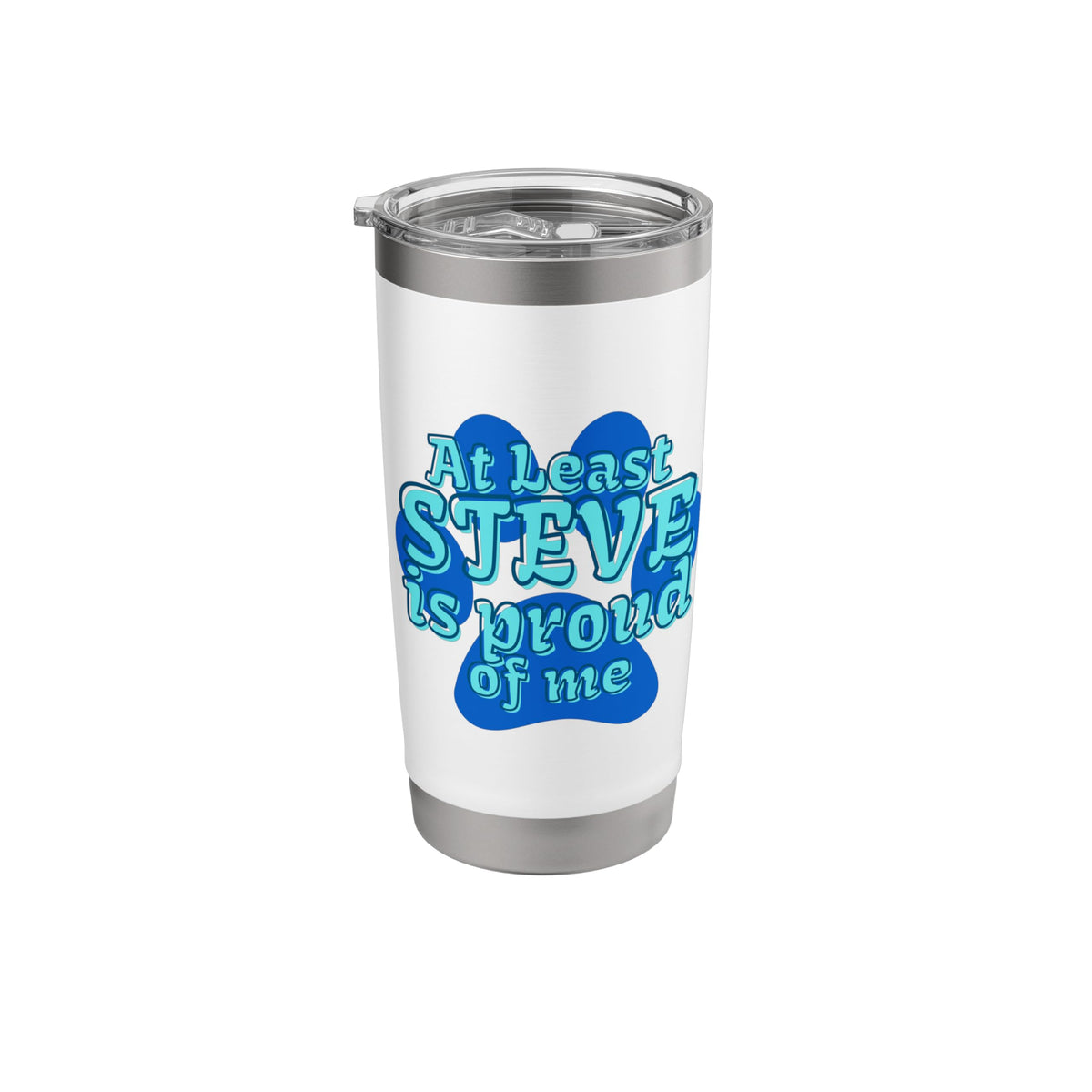 Blues At Least Steve is Proud of Me Kids Cartoon TV Clues Stainless Steel Insulated Tumbler