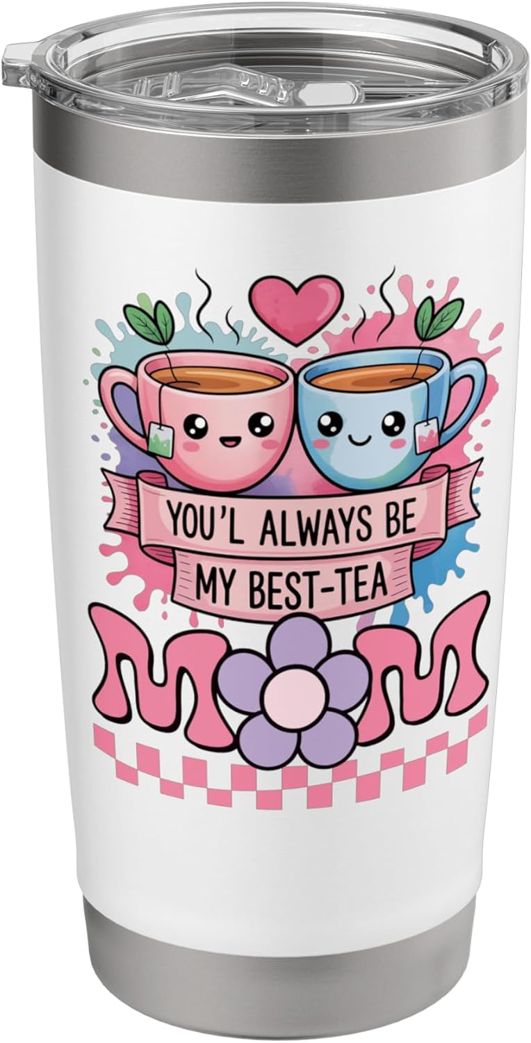 Best Mother Cartoon Funny Mom You'll Always Be My Best-tea Stainless Steel Insulated Tumbler