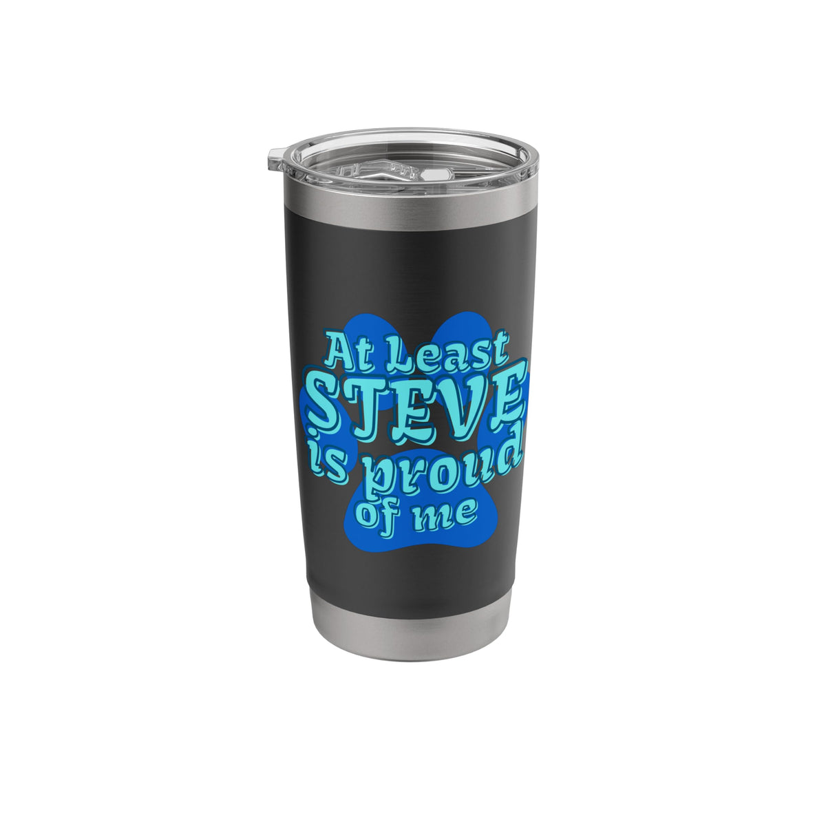 Blues At Least Steve is Proud of Me Kids Cartoon TV Clues Stainless Steel Insulated Tumbler