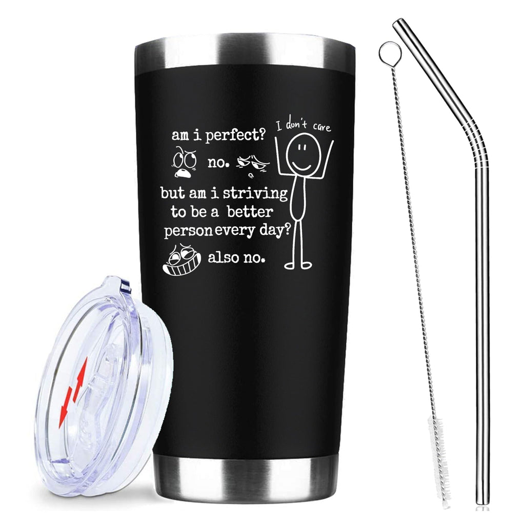 ATHAND 20oz Am I Perfect No I Don't Care Stainless Steel Tumbler with Lid