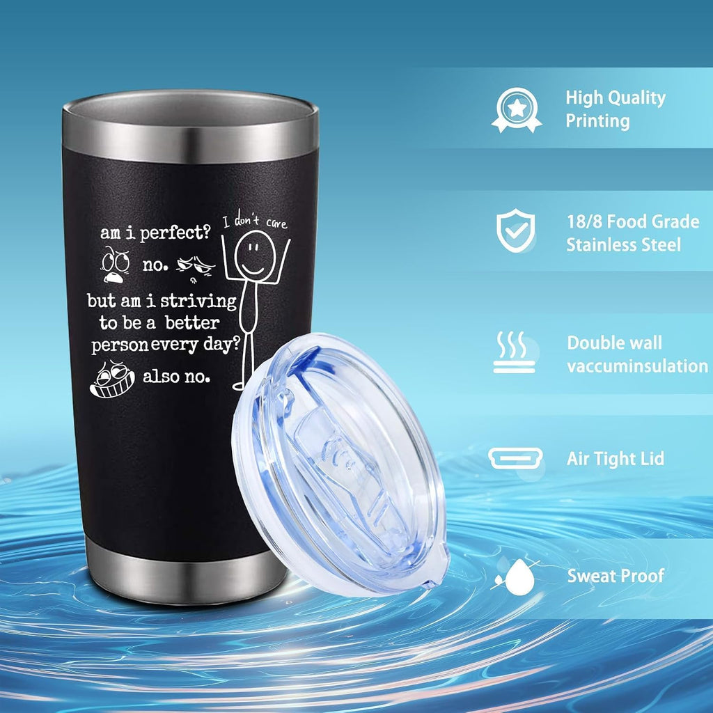 ATHAND 20oz Am I Perfect No I Don't Care Stainless Steel Tumbler with Lid